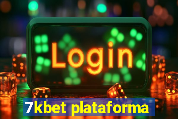 7kbet plataforma